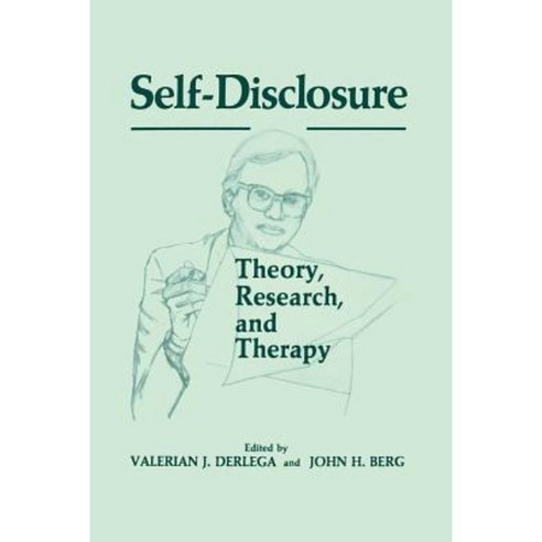 Self-Disclosure: Theory Research and Therapy Paperback, Springer