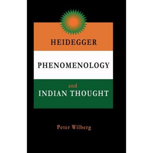 Heidegger Phenomenology and Indian Thought Paperback, New Gnosis ...