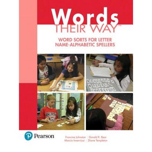 Words Their Way: Word Sorts for Letter Name - Alphabetic Spellers Paperback, Pearson