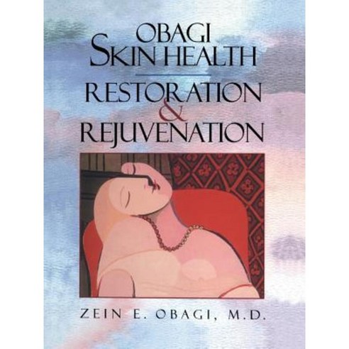 Obagi Skin Health Restoration and Rejuvenation Paperback, Springer