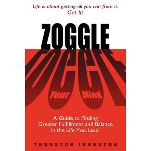 Zoggle: Your Mind Paperback, Authorhouse