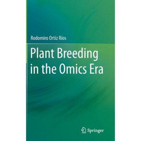 Plant Breeding in the Omics Era Hardcover, Springer