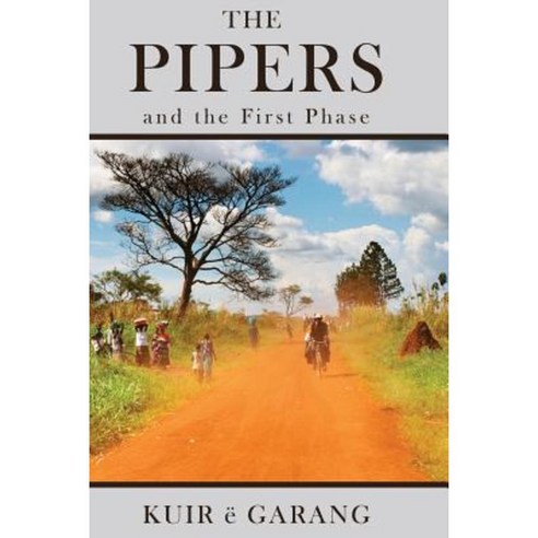 The Pipers: And the First Phase Paperback, Nile Press