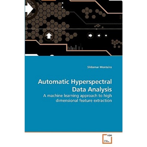 Automatic Hyperspectral Data Analysis Paperback, VDM Verlag