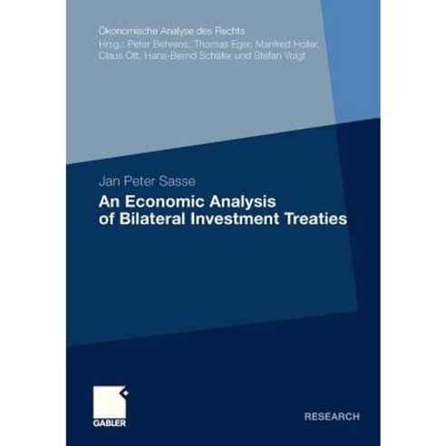 An Economic Analysis of Bilateral Investment Treaties Paperback, Gabler Verlag