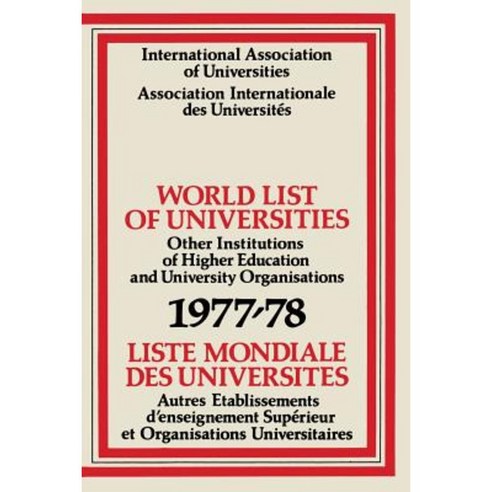 World List of Universities 1977-78 / Liste Mondiale Des Universites Paperback, Palgrave MacMillan