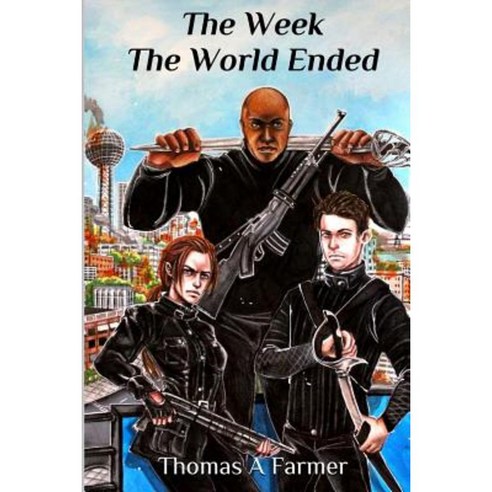 The Week the World Ended Paperback, Black Knight Books