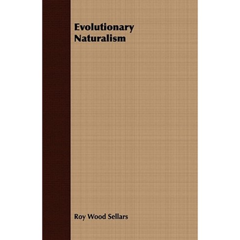 Evolutionary Naturalism Paperback, Munshi Press