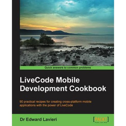 Livecode Mobile Development Cookbook, Packt Publishing
