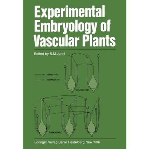 Experimental Embryology of Vascular Plants Paperback, Springer