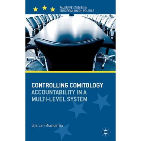 Controlling Comitology: Accountability in a Multi-Level System ...