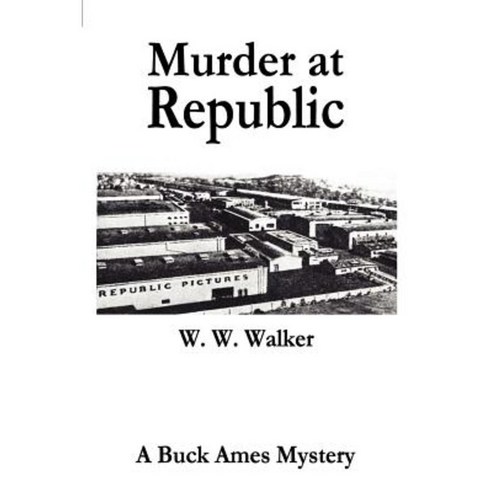 Murder at Republic Paperback, iUniverse