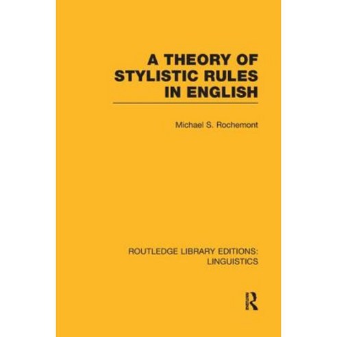 A Theory of Stylistic Rules in English Paperback, Routledge