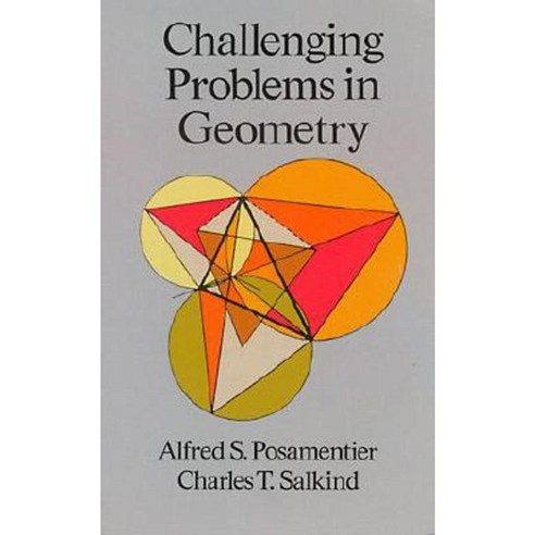 Challenging Problems in Geometry Paperback, Dover Publications - 가격 변동 ...