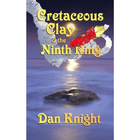 Cretaceous Clay & the Ninth Ring Paperback, Stonewald LLC