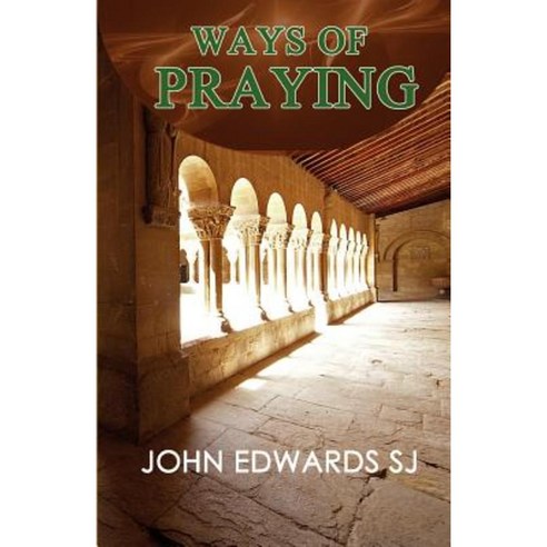Ways of Praying Paperback, Gracewing