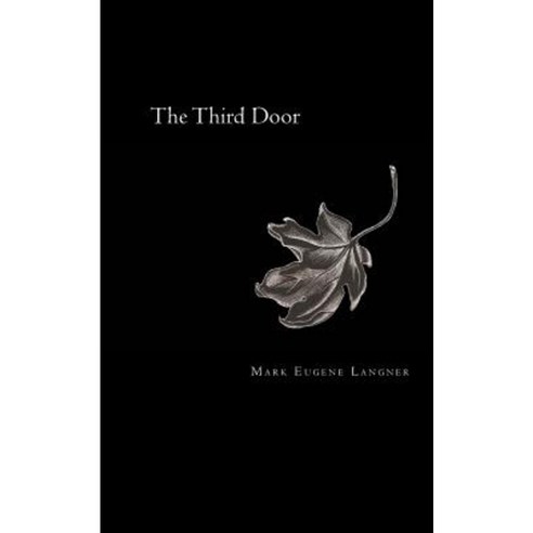 The Third Door Paperback, Aliso Street Productions