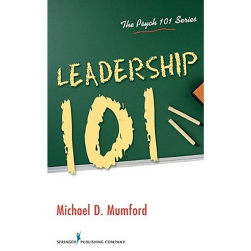 Leadership 101 Paperback, Springer Publishing Company