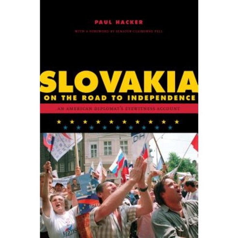 Slovakia on the Road to Independence Paperback, Penn State University Press