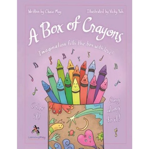 A Box of Crayons: Imagination Fills the Box with Love! Paperback, Learningplay