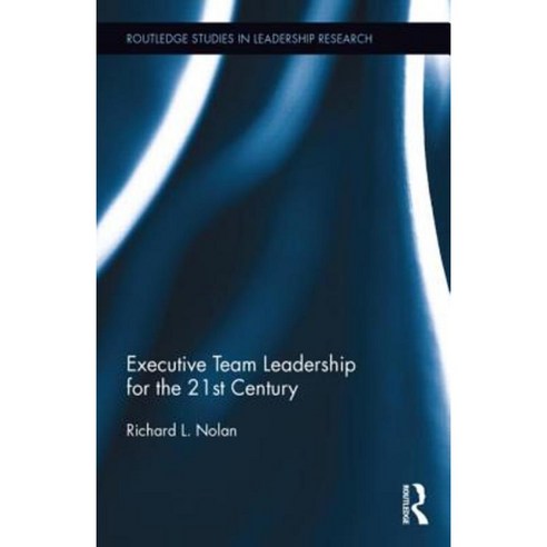Executive Team Leadership in the Global Economic and Competitive Environment Hardcover, Routledge