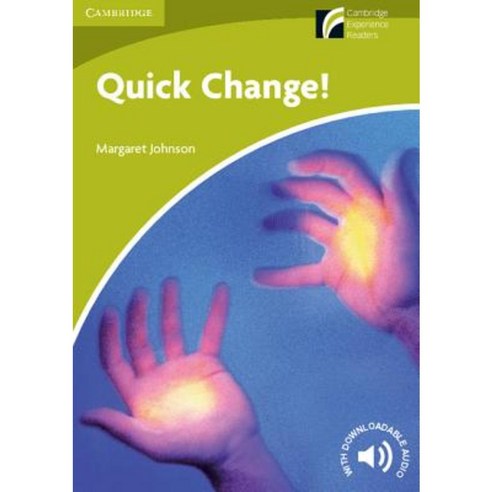 Quick Change! Level Starter/Beginner Paperback, Cambridge University Press