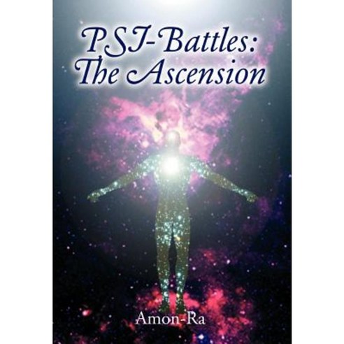 Psi-Battles: The Ascension Hardcover, iUniverse