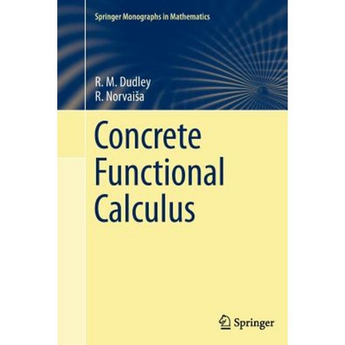 Concrete Functional Calculus Paperback, Springer