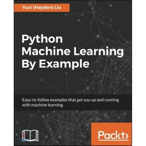 Python Machine Learning by Example Paperback, Packt Publishing - 가격 변동 ...