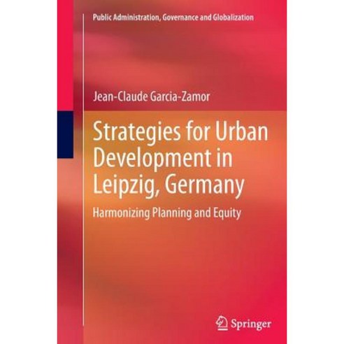 Strategies for Urban Development in Leipzig Germany: Harmonizing ...