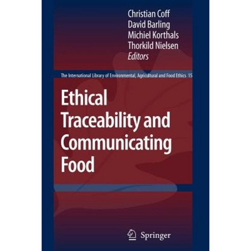 Ethical Traceability and Communicating Food Paperback, Springer