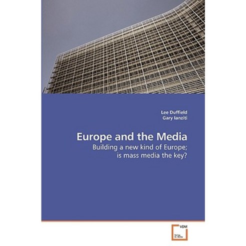 Europe and the Media Paperback, VDM Verlag