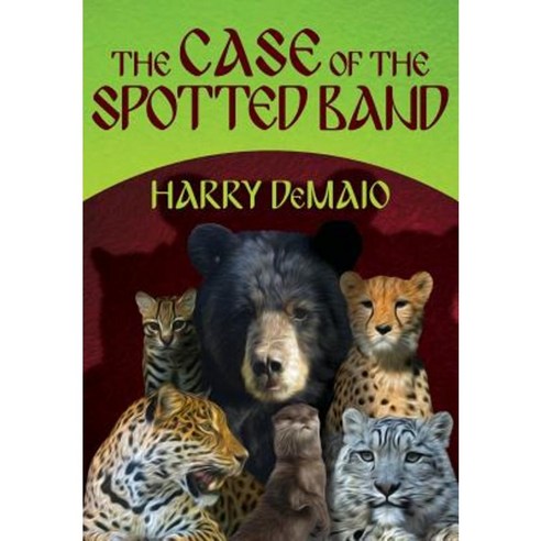 The Case of the Spotted Band: Octavius Bear Book 2 Paperback, MX Publishing