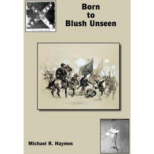 Born to Blush Unseen Hardcover, Authorhouse