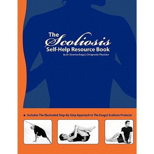 The Scoliosis Self Help Resource Book Paperback, Papyrus Press
