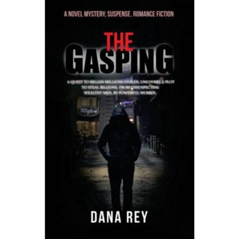 The Gasping: A Novel Mystery Suspense Romance Fiction Paperback, Author