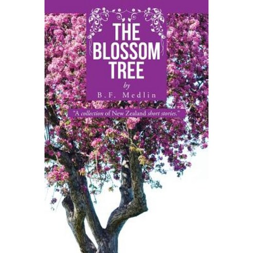 The Blossom Tree Paperback, Balboa Press Australia