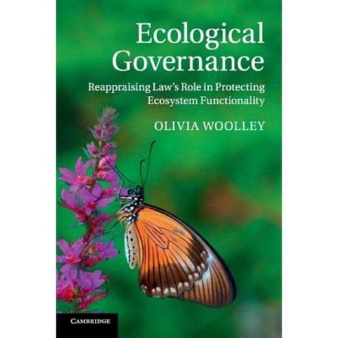 Ecological Governance, Cambridge University Press