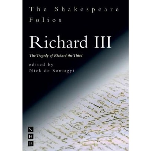 Richard III: The Tragedy of Richard the Third Paperback, Nick Hern Books