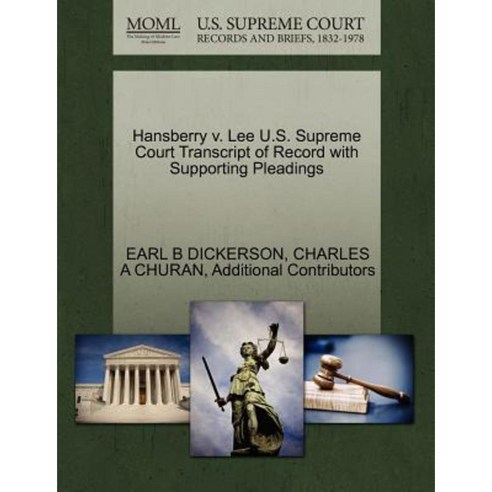 Hansberry V Lee U S Supreme Court Transcript of Record with