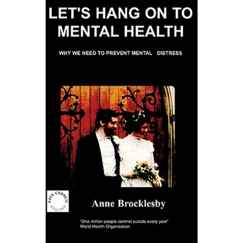 Let''s Hang on to Mental Health Paperback, Chipmunka Publishing