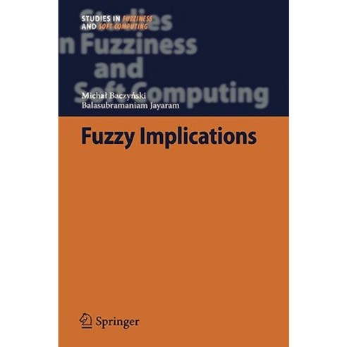 Fuzzy Implications Hardcover, Springer