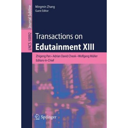 Transactions on Edutainment XIII Paperback, Springer
