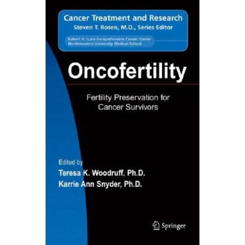 Oncofertility: Fertility Preservation for Cancer Survivors Hardcover, Springer