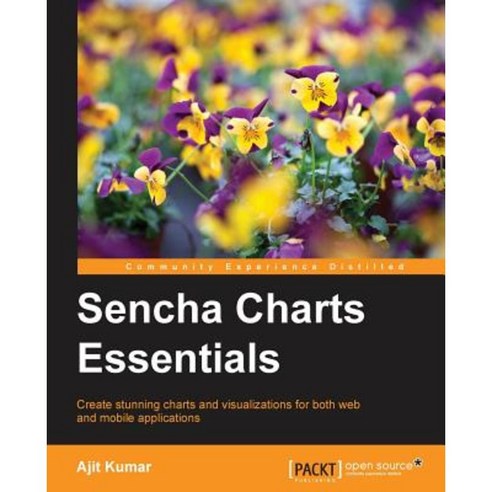 Sencha Charts Essentials, Packt Publishing