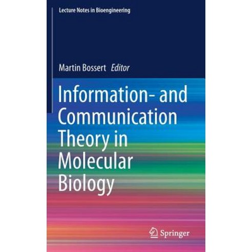 Information- And Communication Theory in Molecular Biology Hardcover, Springer