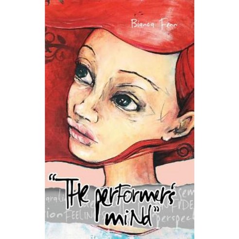The Performer''s Mind Paperback, Moshpit Publishing