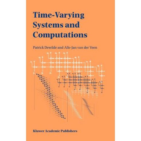 Time-Varying Systems and Computations Hardcover, Springer