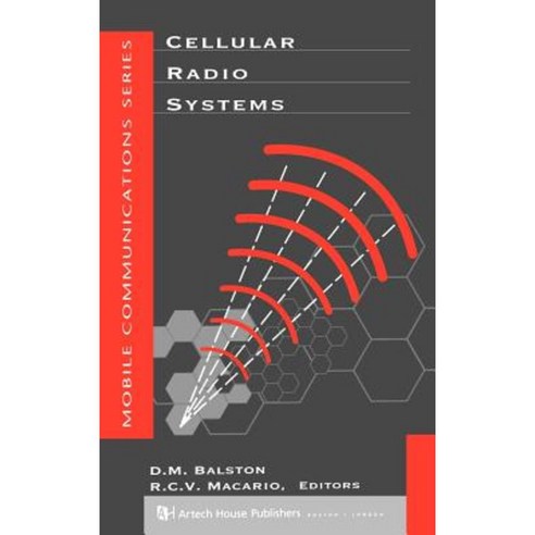 Cellular Radio Systems Hardcover, Artech House Publishers
