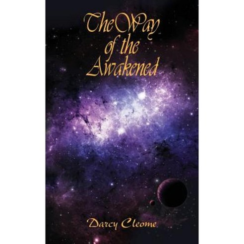 The Way of the Awakened Hardcover, Violet Flame Publishing